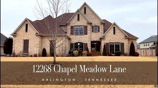 12268 Chapel Meadow Ln, Arlington, TN 38002