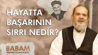 Hayatta Başarının Sırrı Nedir? - Abdurrahman Büyükkörükçü