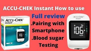 Accu Chek instant how to use?