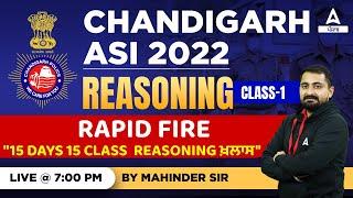 Rapid Fire Class #1 | Reasoning Classes For Chandigarh Police ASI 2022 | By Mahandar Sir