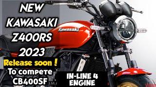 New 2023 Kawasaki Z400RS in-line 4 engine | Release soon⁉️ to compete cb400sf