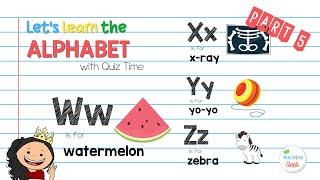 Alphabet Lesson Video Part 5 | Learning video for kids with Quiz and Free Alphabet Flashcards