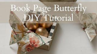 Crafting Magic: Book Page Butterfly DIY tutorial