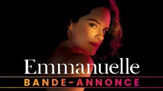 Emmanuelle - Bande-annonce officielle HD