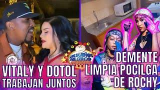 VITALY Y DOTOL TRABAJAN JUNTOS ¿DÓNDE?/ LA DEMENTE LIMPIA POCILGA DONDE VIVE CON ROCHY