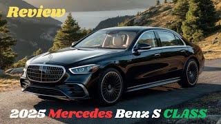 Luxury Sedan! 2025 Mercedes Benz S CLASS Review | Interior & Exterior Design