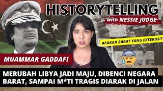 KISAH TRAGIS “DIKTATOR” LIBYA: MUAMMAR GADDAFI  | #HISTORYTELLING