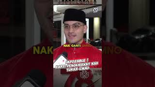 Mustahil! Untuk Parti Pengkhianat Nak Tukar UMNO - Dr Tengku Muhammad Hafiz Tengku Adnan