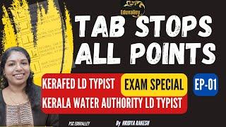 Tab Stop  |KERAFED LD TYPIST|Kerala Water Authority LD TYPIST|Exam Focus|Eduvalley| Ep-01-01