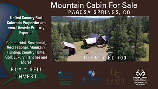 Colorado Mountain Cabin For Sale - Pagosa Springs, CO - PRICE REDUCED