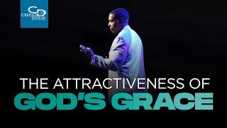 The Attractiveness of God's Grace