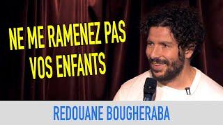 REDOUANE BOUGHERABA - NE ME RAMENEZ PAS VOS ENFANTS