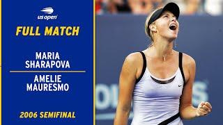 Maria Sharapova vs. Amelie Mauresmo Full Match | 2006 US Open Semifinal