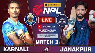 KARNALI YAKS VS JANAKPUR BOLTS 3RD MATCH NPL 2024 LIVE COMMENATARY | NEPAL PREMIER LEAGUE 2024