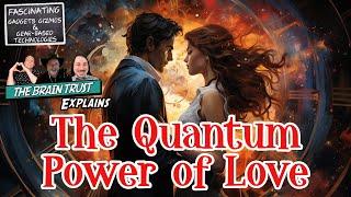 FGGGbT Ep 174: The Quantum Power of Love