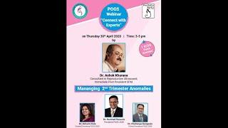 Dr. Ashok Khurana Managing Second Trimester Anomalies | Pune Obstetric & Gynecological Society(POGS)