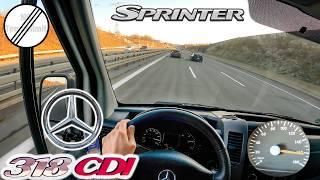 2007 Mercedes-Benz Sprinter 318 W906 Autobahn POV (No Speed Limit)