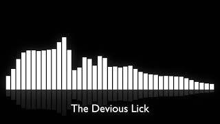 The Devious Lick