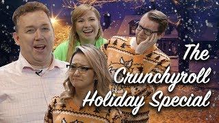 Crunchyroll Holiday Special feat. Mike Toole