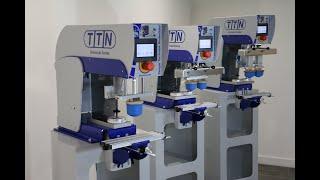 TTN - Pad Printing Machines - The Universal Series