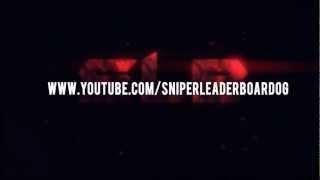 SniperLeaderBoardOG Intro