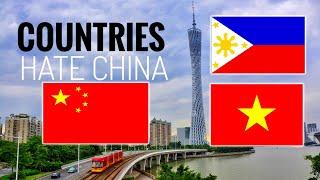 Top 10 Countries That Hate China | Enemies of China