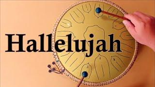 (Easy 2nd Version) Hallelujah - Steel Tongue drum / tank drum cover with tabs