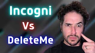 Incogni vs Deleteme - Which is Better in 2023?