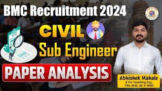BMC Exam 2024 | BMC Sub Engineer | CIVIL | Paper Analysis | By Abhishek Mahale | #bmc