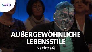 "So wie ich lebt keiner!" | SWR Nachtcafé