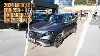 Mercedes EQB 250+ İlk Karşılaşma, İlk İzlenimler