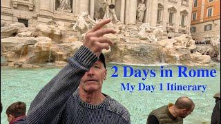 Two Days in Rome - My Day 1 Itinerary