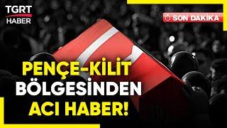 #SONDAKİKA | Pençe-Kilit Operasyonu Bölgesinde 1 Askerimiz Şehit Oldu! - TGRT Haber