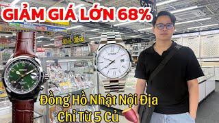 23/5|Báo Giá 36 Chiếc Đồng Hồ Nhật Giá Chỉ Từ 5 Triệu, Khám Phá Cửa Hàng Đồng Hồ Nhật Giá Cực Rẻ