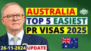 Australia Top 5 Easiest PR Visas in 2025 | Australia Visa Update