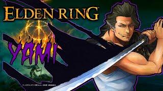 I modded Elden Ring to play as YAMI (Black Clover Modded Build)