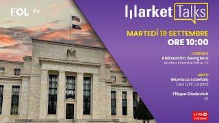 Market Talks - puntata del 19.09.2023
