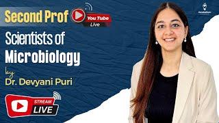 Second Prof. Scientists of Microbiology By Dr. Devyani Puri | Cerebellum Academy