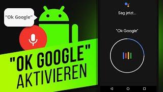 Android "OK Google" aktivieren & deaktivieren | Sprachsuche und Spracheingabe mit "OK Google"