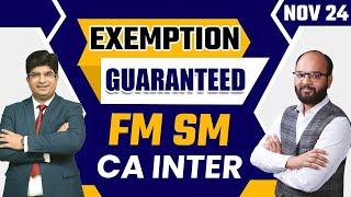 How to Score 60+ Marks in FM SM | CA Inter Sep 24 | Exemption Strategy For CA Inter FM SM Sep 2024