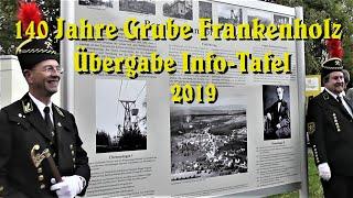 140 Jahre Grube Frankenholz   Infotafel   2019