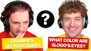 Slogo and Crainer Test How Well They Know Each Other!