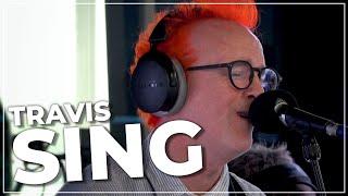 Travis - Sing (Live on the Chris Evans Breakfast Show with webuyanycar)