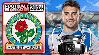 I Rebuilt Blackburn Rovers in this FM24 Moneyball Rebuild!