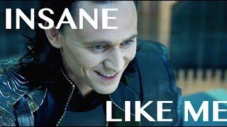 Insane Like Me - Loki Fanvid