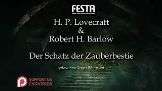 H. P. Lovecraft: Der Schatz der Zauber-Bestie [Hörbuch, deutsch]