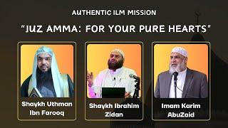 Juz Amma: For Your Pure Hearts || AUTHENTIC ILM MISSION