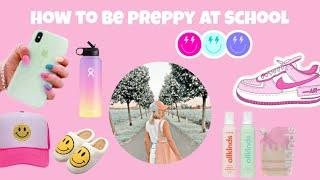 how to be preppy at school | preppy tips and stuff you need!