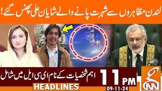 Shayan Ali in Big Trouble | News Headlines | 11 PM | 09 NOV 2024 | GNN