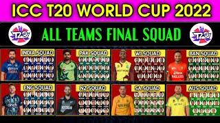 ICC T20 World Cup 2022 - All Teams Final Squad | All Teams Squad For T20 WC 2022